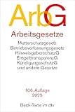 Arbeitsgesetze: mit den wichtigsten Bestimmungen zum Arbeitsverhältnis, Kündigungsrecht, Arbeitsschutzrecht, Berufsbildungsrecht, Tarifrecht, ... und Verfahrensrecht (Beck-Texte im dtv)